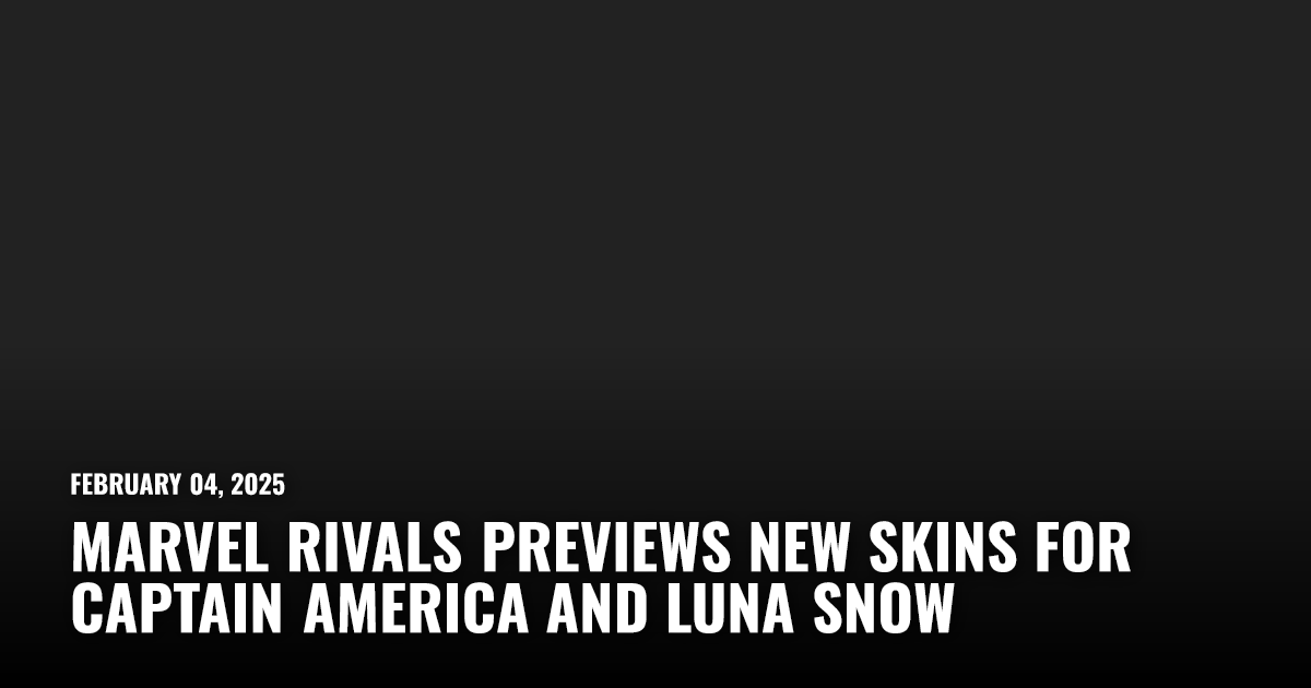 Marvel Rivals Previews Captain America, Luna Snow Costumes | Restart.run