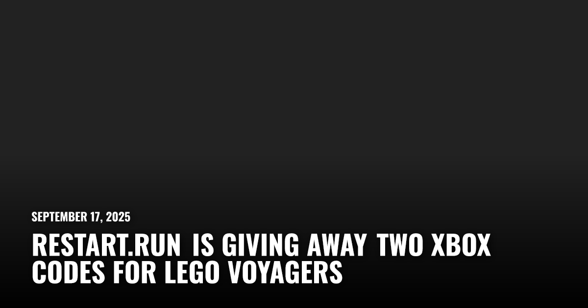 Restart.run Is Giving Away Two Xbox Codes for Lego Voyagers | Restart.run