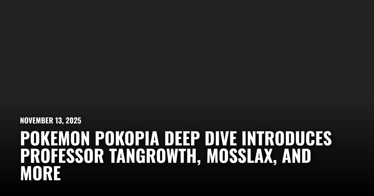 Pokemon Pokopia Deep Dive Introduces Professor Tangrowth | Restart.run