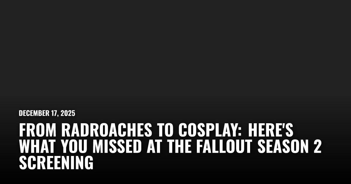 A Night at the Fallout Season 2 Screening | Restart.run