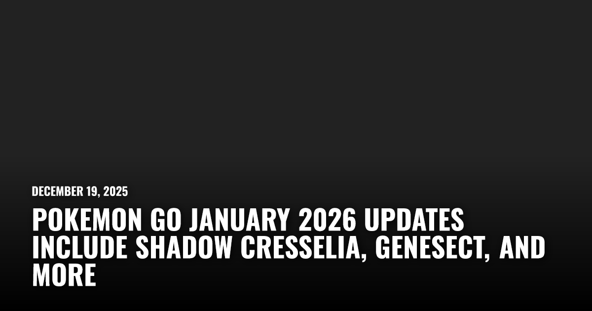 Pokemon Go January 2026 Updates | Restart.run