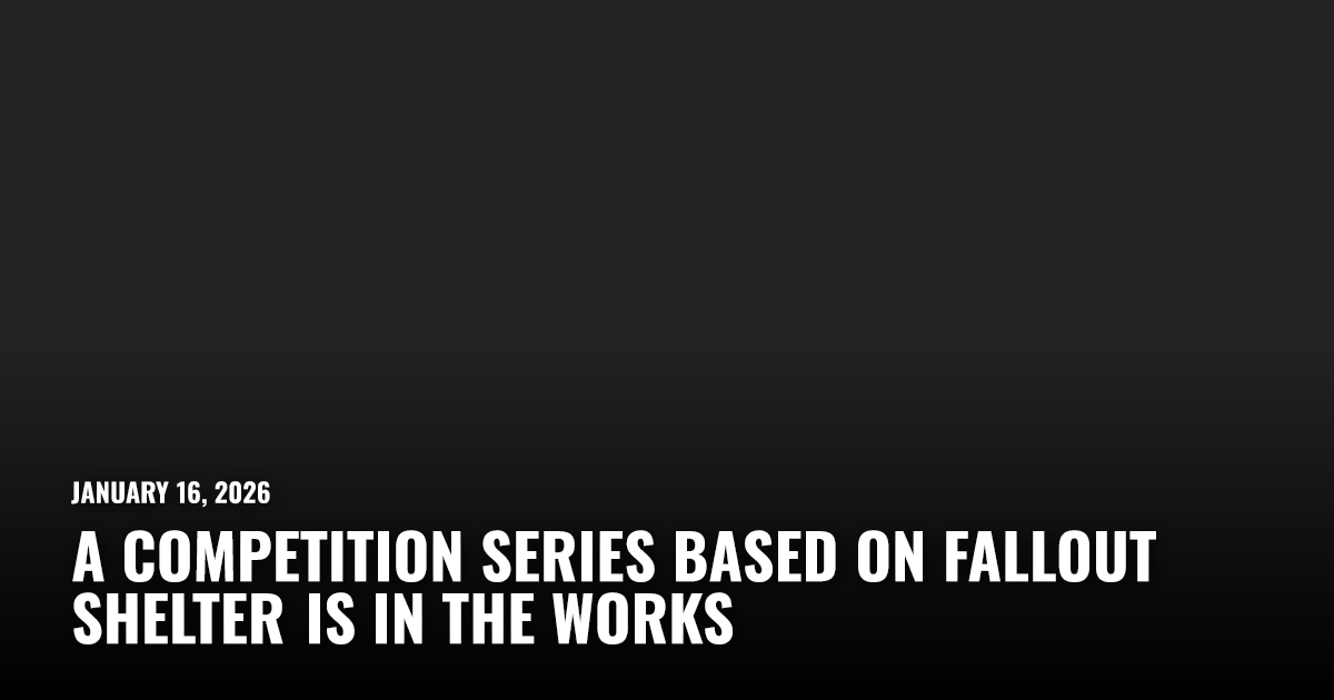 A Competition Series Based on Fallout Shelter Is in the Works | Restart.run