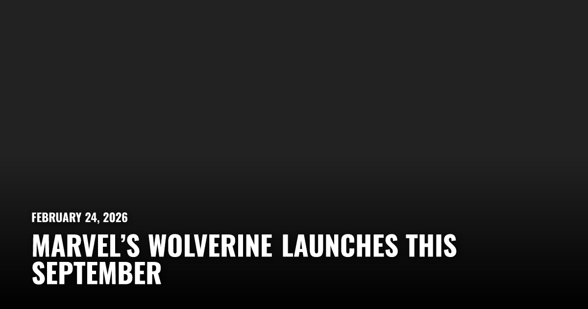 Marvel’s Wolverine Launches This September | Restart.run