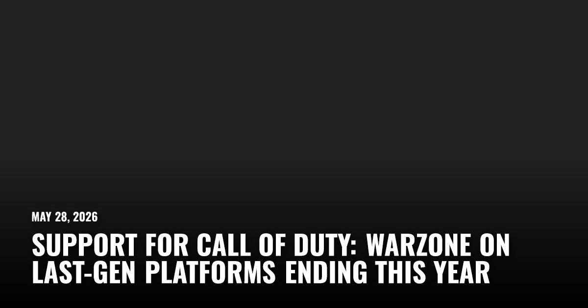 Support for Call of Duty: Warzone on Last-Gen Platforms Ending This Year