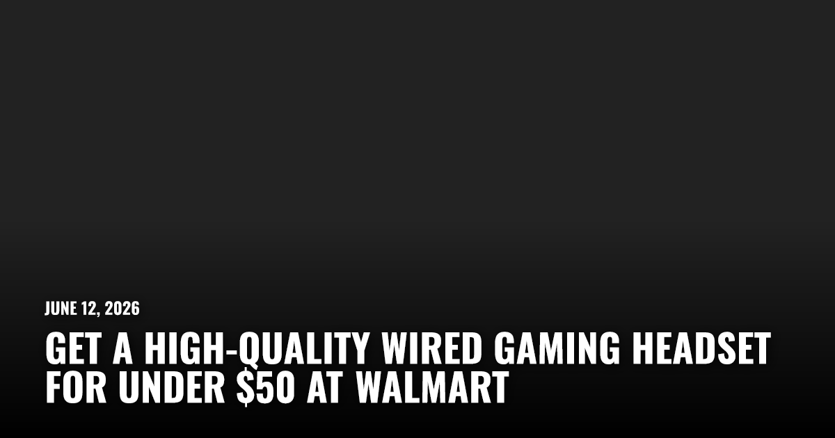 Get a High-Quality Wired Gaming Headset for Under $50 at Walmart