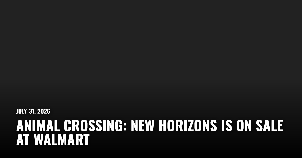Animal Crossing: New Horizons Is On Sale At Walmart
