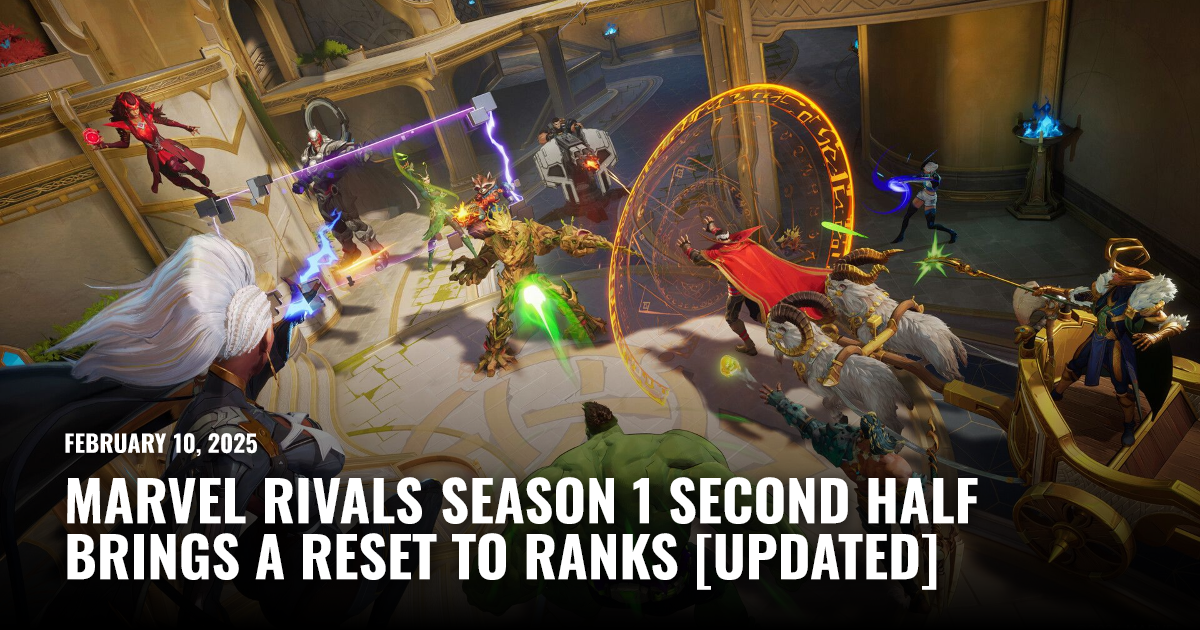 Running Rivals Story Marvel Rivals Season 1 Second Half Brings a Reset to Ranks [Updated ...