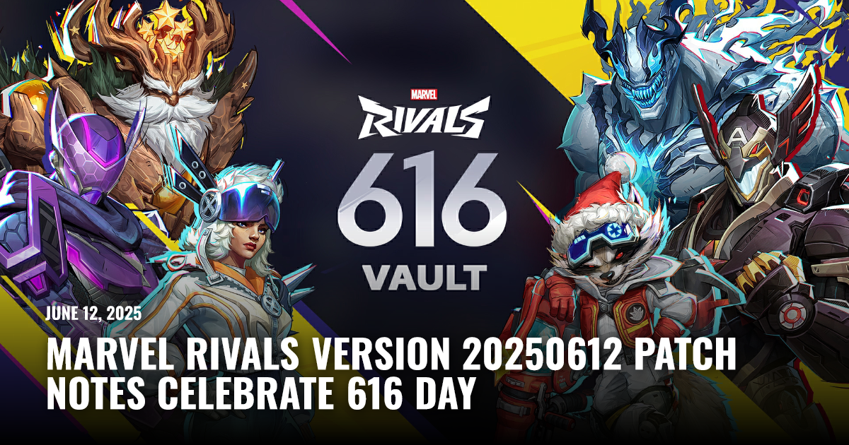 Marvel Rivals Match Notes Marvel Rivals Version 20250612 Patch Notes | Restart.run