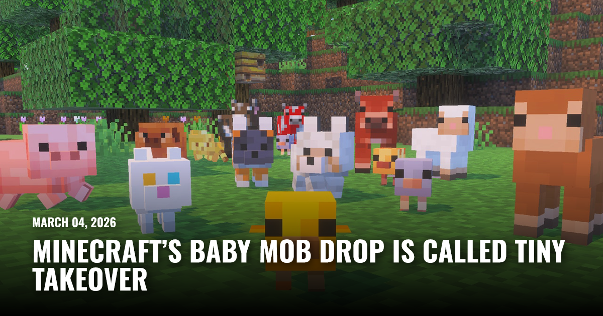 Tiny Take Over Java Mod Minecraft’s Baby Mob Drop Is Called Tiny Takeover | Restart.run