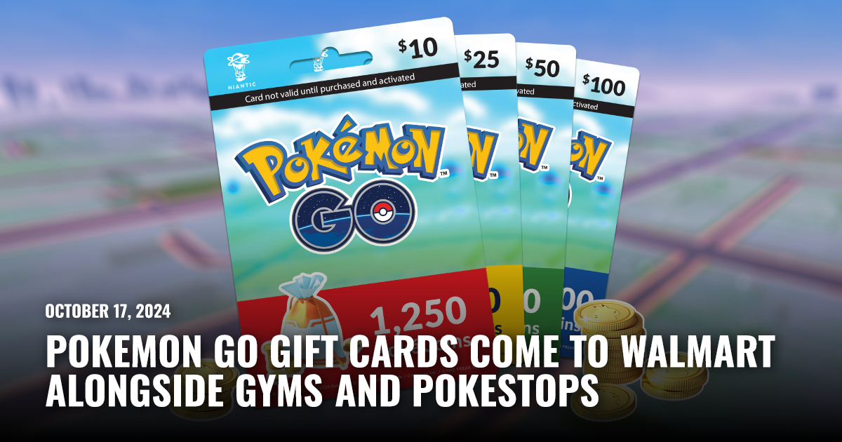 Pokemon Go Gift Cards Come to Walmart | Restart.run Pokemon Go Gift Cards Come to Walmart | Restart.run
